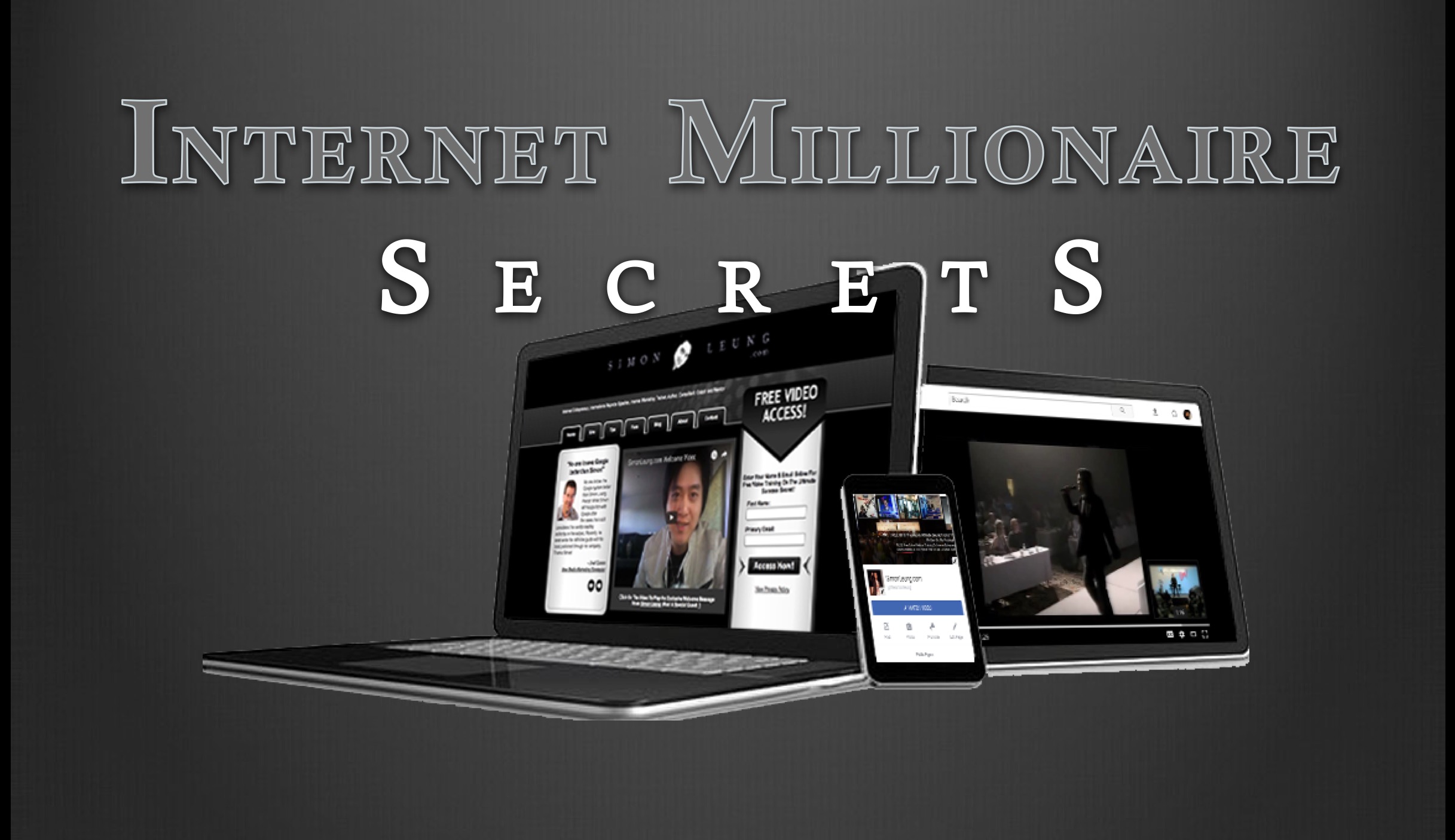 internet millionaire secrets
